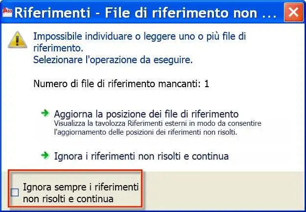 xref_non_risolti_dialog.webp xref_non_risolti_dialog.webp