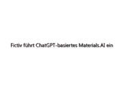 Fictiv führt ChatGPT-basiertes Materials.AI ein – 3DCAD.news