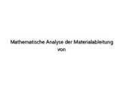 Mathematische Analyse der Materialableitung von Volumen- und Oberflächenintegralen