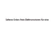 Seltene-Erden-freie Elektromotoren für eine nachhaltige Zukunft