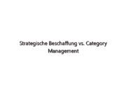 Strategische Beschaffung vs. Category Management – Was ist der Unterschied?