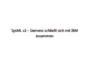 SysML v2 – Siemens schließt sich mit IBM zusammen
