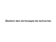 Überblick über die Konzepte des technischen Änderungsmanagements