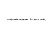 Analyse des dépenses : Processus, outils, tendances et meilleures pratiques