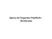 Aperçu de l’inspecteur PolyWorks – 3DCAD.news