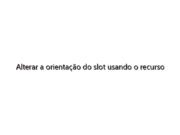 Alterar a orientação do slot usando o recurso Hole Wizard do SOLIDWORKS