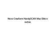 Novo Creaform HandySCAN Max Elite e outras atualizações