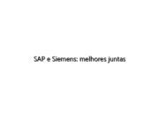 SAP e Siemens: melhores juntas
