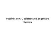 Trabalhos de CFD coletados em Engenharia Química