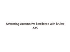Advancing Automotive Excellence with Bruker AXS Analytical Solutions