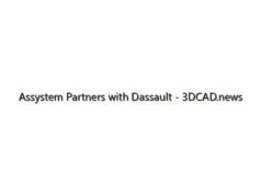 Assystem Partners with Dassault – 3DCAD.news