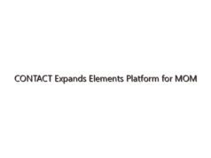 CONTACT Expands Elements Platform for MOM