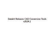 Datakit Releases CAD Conversion Tools v2024.1