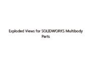 Exploded Views for SOLIDWORKS Multibody Parts