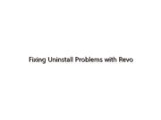Fixing Uninstall Problems with Revo
