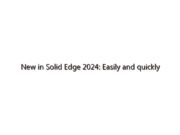 New in Solid Edge 2024: Easily and quickly leverage design data created in other CAD systems.