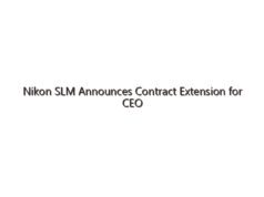 Nikon SLM Announces Contract Extension for CEO Sam O’Leary through March 2028