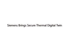 Siemens Brings Secure Thermal Digital Twin Technology to Electronics Supply Chain